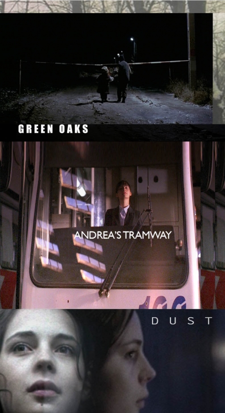DVD: Green Oaks / Andrea's Tramway / Dust